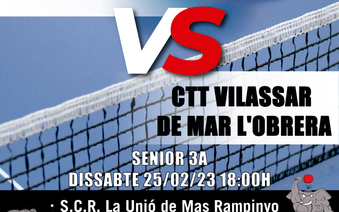 Jornada de Liga Senior Tennis Taula Ctt. La Unió – Ctt. Vilassar de Mar